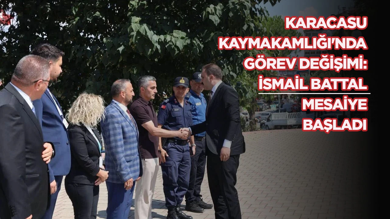 KARACASU KAYMAKAMLIĞI'NDA GÖREV DEĞİŞİMİ: İSMAİL BATTAL MESAİYE BAŞLADI