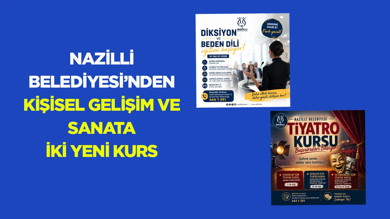 Nazilli Belediyesi’nden kişisel gelişim ve sanata iki yeni kurs