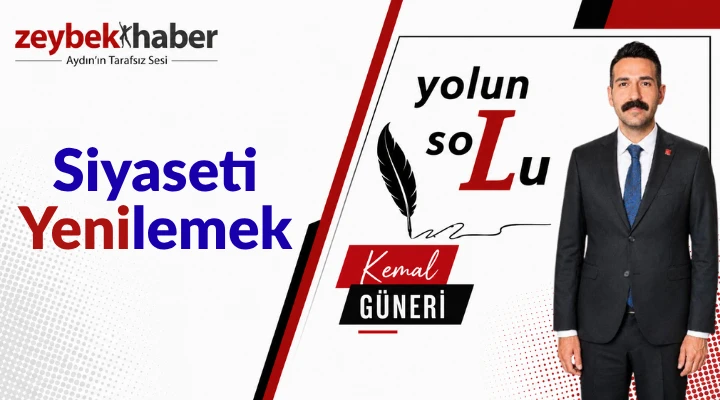 Siyaseti Yenilemek