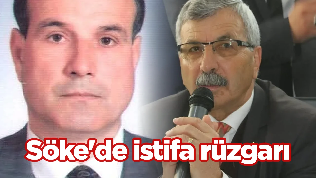 Söke'de istifa rüzgarı