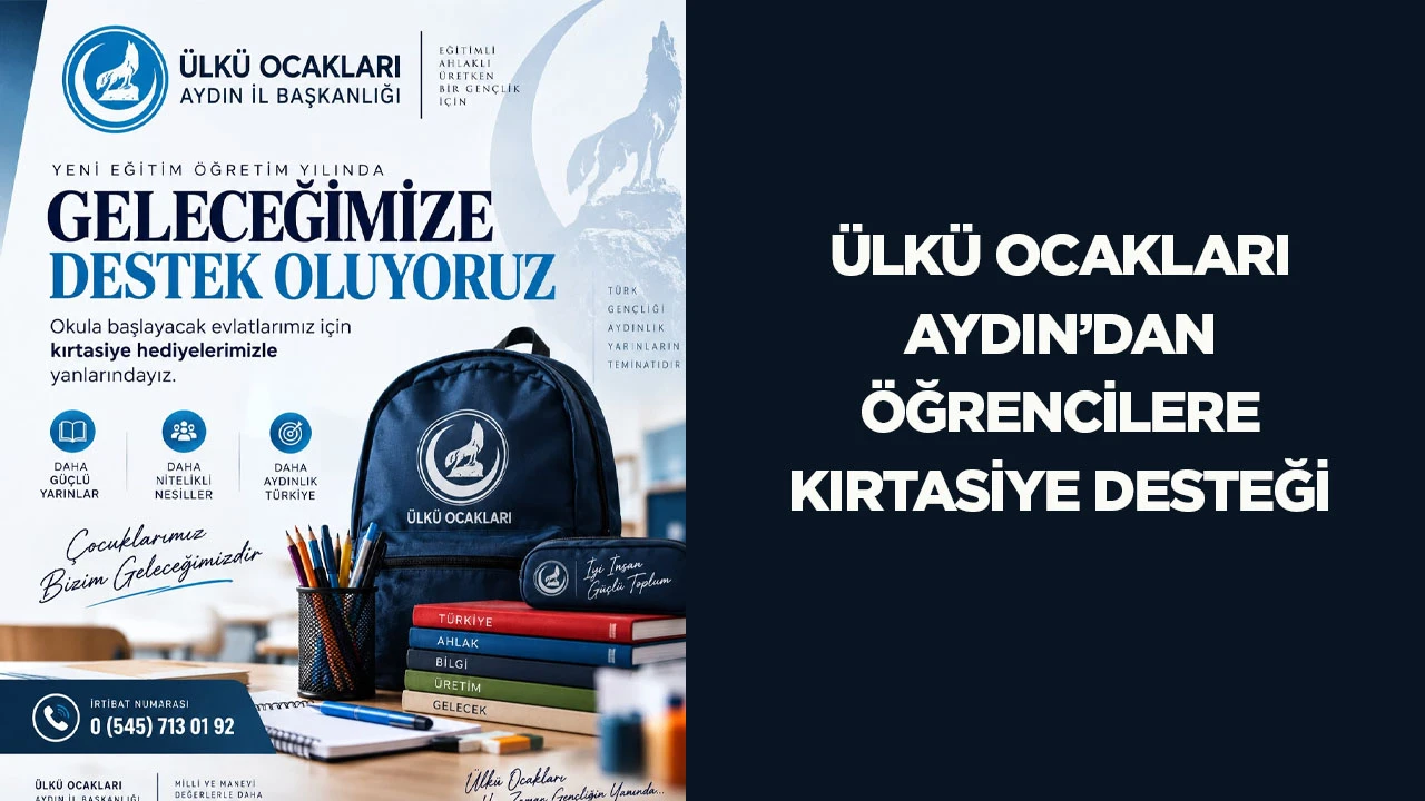 Ülkü Ocakları Aydın’dan öğrencilere kırtasiye desteği