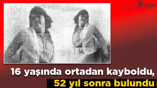 16 yaşında ortadan kayboldu, 52 yıl sonra bulundu