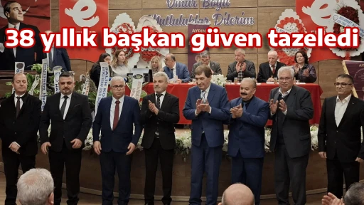 38 yıllık başkan g&uuml;ven tazeledi