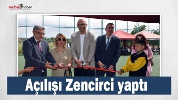 A&ccedil;ılışı Başkan Zencirci yaptı