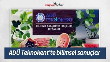 AD&Uuml; Teknokent'te bilimsel sonu&ccedil;lar