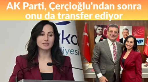 AK Parti, &Ccedil;er&ccedil;ioğlu'ndan sonra onu da transfer ediyor