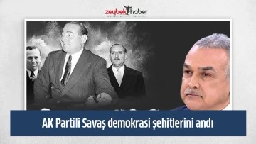 AK Partili Savaş demokrasi şehitlerini andı