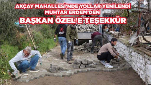 AK&Ccedil;AY MAHALLESİ&rsquo;NDE YOLLAR YENİLENDİ 