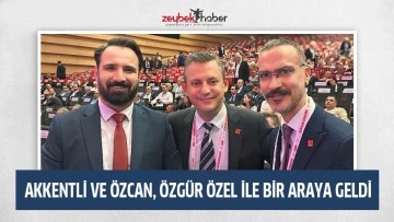 AKKENTLİ VE &Ouml;ZCAN, &Ouml;ZG&Uuml;R &Ouml;ZEL İLE BİR ARAYA GELDİ