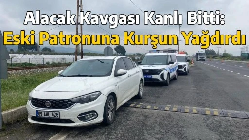 Alacak Kavgası Kanlı Bitti: Eski Patronuna Kurşun Yağdırdı
