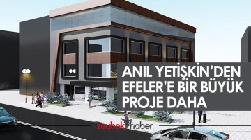 Anıl Yetişkin&rsquo;den Efeler&rsquo;e bir b&uuml;y&uuml;k proje daha