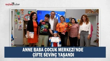ANNE BABA &Ccedil;OCUK MERKEZİ&rsquo;NDE &Ccedil;İFTE SEVİN&Ccedil; YAŞANDI