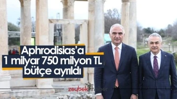 Aphrodisias&rsquo;a 1 milyar 750 milyon TL b&uuml;t&ccedil;e ayrıldı
