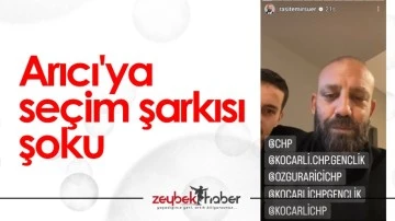 Arıcı'ya se&ccedil;im şarkısı şoku