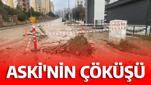 ASKİ'NİN &Ccedil;&Ouml;K&Uuml;Ş&Uuml;