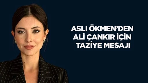 Aslı &Ouml;kmen&rsquo;den Ali &Ccedil;ankır i&ccedil;in taziye mesajı