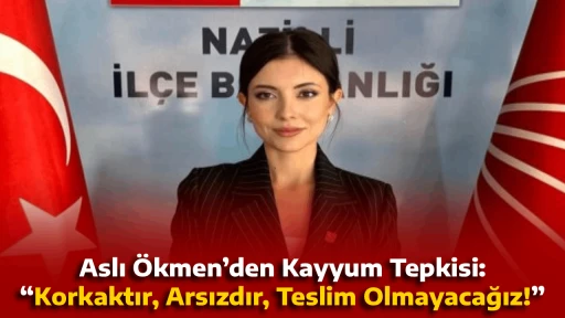 Aslı &Ouml;kmen&rsquo;den Kayyum Tepkisi: &ldquo;Korkaktır, Arsızdır, Teslim Olmayacağız!&rdquo;