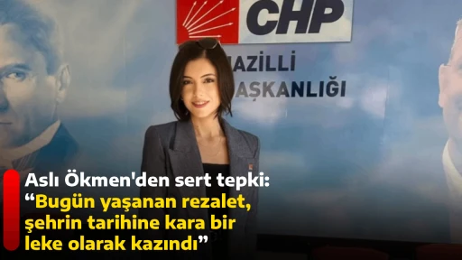 Aslı &Ouml;kmen'den sert tepki: &ldquo;Bug&uuml;n yaşanan rezalet, şehrin tarihine kara bir leke olarak kazındı&rdquo;