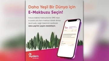 Aydem Perakende ve Gediz Perakende, e-makbuz uygulamasına ge&ccedil;ti