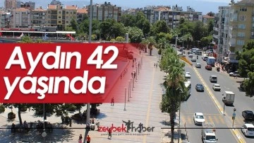 Aydın 42 yaşında