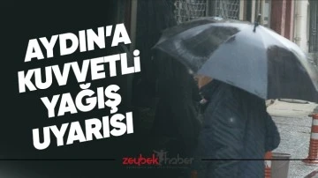Aydın&rsquo;a kuvvetli yağış uyarısı