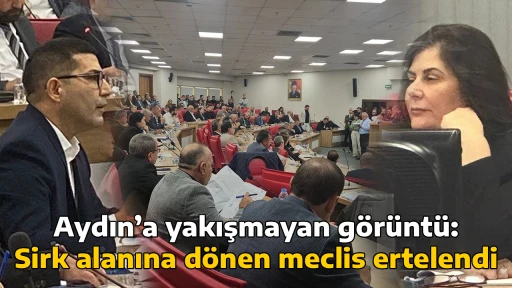 Aydın&rsquo;a yakışmayan g&ouml;r&uuml;nt&uuml;: Sirk alanına d&ouml;nen meclis ertelendi