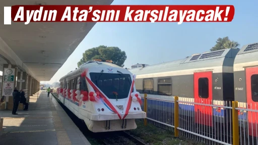 Aydın Ata&rsquo;sını karşılayacak!