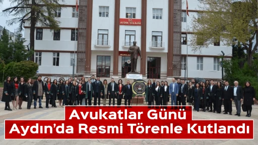 Avukatlar G&uuml;n&uuml; Aydın&rsquo;da Resmi T&ouml;renle Kutlandı