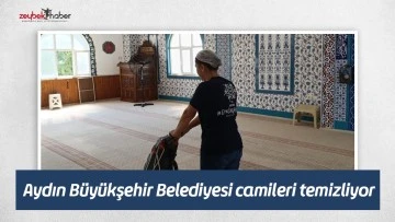 Aydın B&uuml;y&uuml;kşehir Belediyesi camileri temizliyor