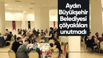 Aydın B&uuml;y&uuml;kşehir Belediyesi &ccedil;&ouml;lyaklıları unutmadı
