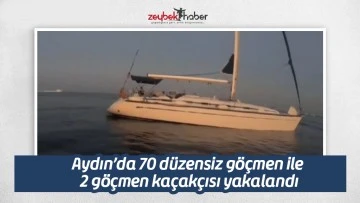Aydın'da 70 d&uuml;zensiz g&ouml;&ccedil;men ile 2 g&ouml;&ccedil;men ka&ccedil;ak&ccedil;ısı yakalandı