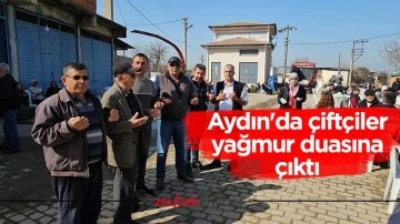 Aydın'da &ccedil;ift&ccedil;iler yağmur duasına &ccedil;ıktı