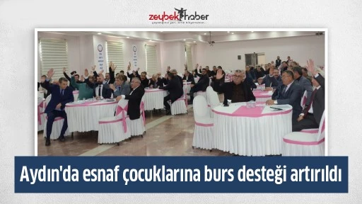 Aydın'da esnaf &ccedil;ocuklarına burs desteği artırıldı