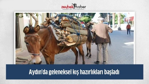Aydın'da geleneksel kış hazırlıkları başladı