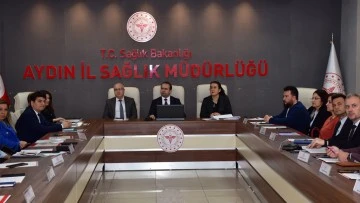 Aydın'da 'İl Acil Sağlık Hizmetleri Koordinasyon Komisyonu' toplandı