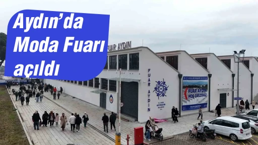 Aydın’da Moda Fuarı açıldı