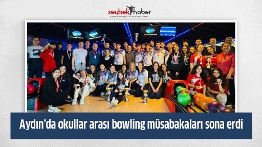 Aydın&rsquo;da okullar arası bowling m&uuml;sabakaları sona erdi