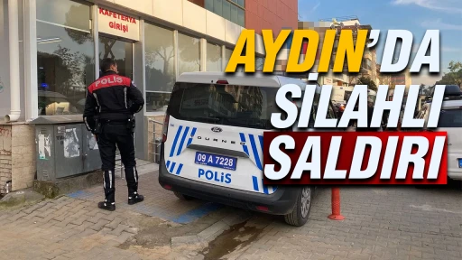 Aydın&rsquo;da silahlı saldırı: Silahla yaraladıktan sonra teslim oldu