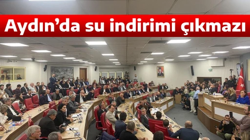 Aydın&rsquo;da su indirimi &ccedil;ıkmazı