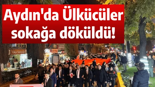 Aydın'da &Uuml;lk&uuml;c&uuml;ler sokağa d&ouml;k&uuml;ld&uuml;!