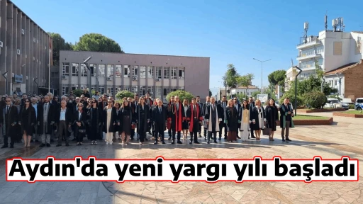 Aydın'da yeni yargı yılı başladı
