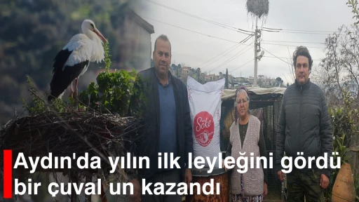 Aydın'da yılın ilk leyleğini g&ouml;rd&uuml;, bir &ccedil;uval un kazandı