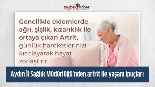 Aydın İl Sağlık M&uuml;d&uuml;rl&uuml;ğ&uuml;&rsquo;nden artrit ile yaşam ipu&ccedil;ları