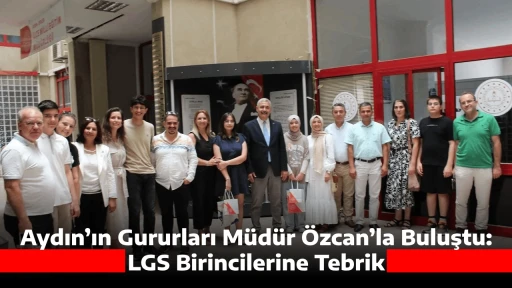Aydın&rsquo;ın Gururları M&uuml;d&uuml;r &Ouml;zcan&rsquo;la Buluştu: LGS Birincilerine Tebrik