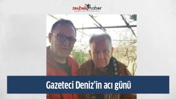 Aydınlı gazetecinin acı g&uuml;n&uuml;!  Babası hayatını kaybetti