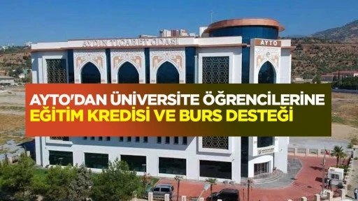 AYTO'dan &uuml;niversite &ouml;ğrencilerine eğitim kredisi ve burs desteği