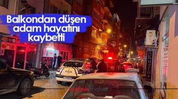 Balkondan d&uuml;şen adam hayatını kaybetti