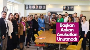 Başkan Arıkan Avukatları Unutmadı