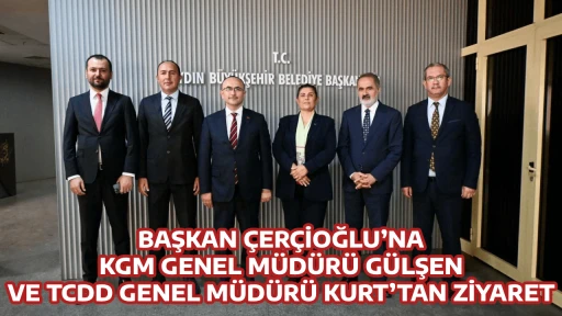 BAŞKAN &Ccedil;ER&Ccedil;İOĞLU&rsquo;NA KGM GENEL M&Uuml;D&Uuml;R&Uuml; G&Uuml;LŞEN VE TCDD GENEL M&Uuml;D&Uuml;R&Uuml; KURT&rsquo;TAN ZİYARET