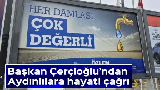 Başkan &Ccedil;er&ccedil;ioğlu&rsquo;ndan Aydınlılara hayati &ccedil;ağrı